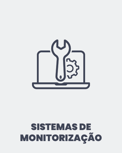 SISTEMAS DE MONITORIZAÇÃO